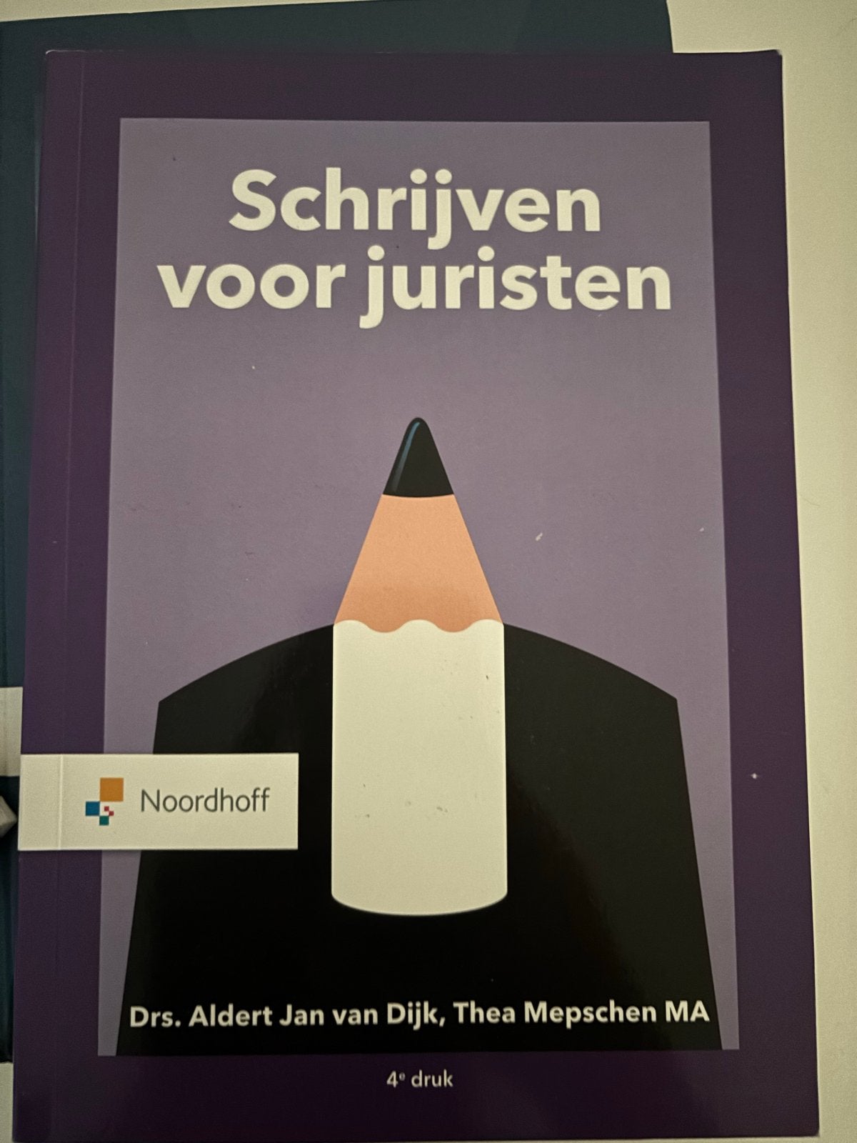 Schrijven voor juristen - 4e druk, Boeken, Ophalen of Verzenden, Gamma, Zo goed als nieuw, HBO