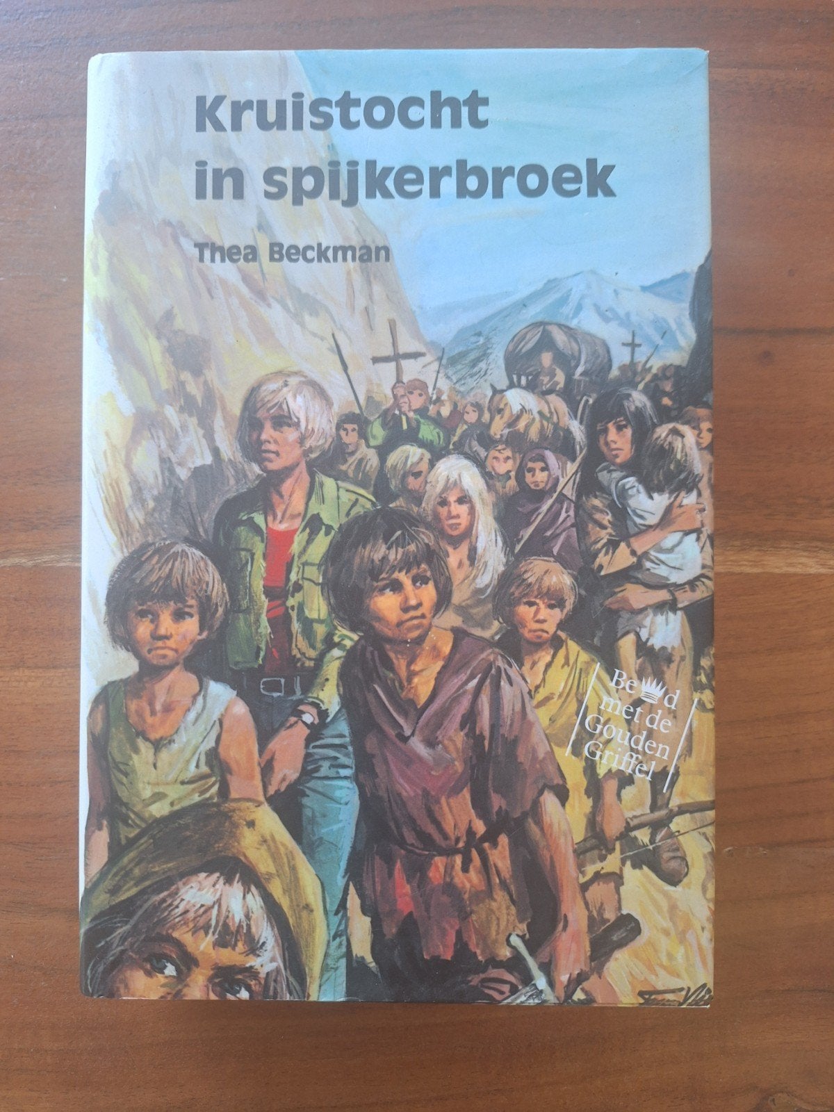 Kruistocht in spijkerbroek - Thea Beckman (Jeugdboek), Ophalen of Verzenden, Gelezen, Thea Beckman, Fictie