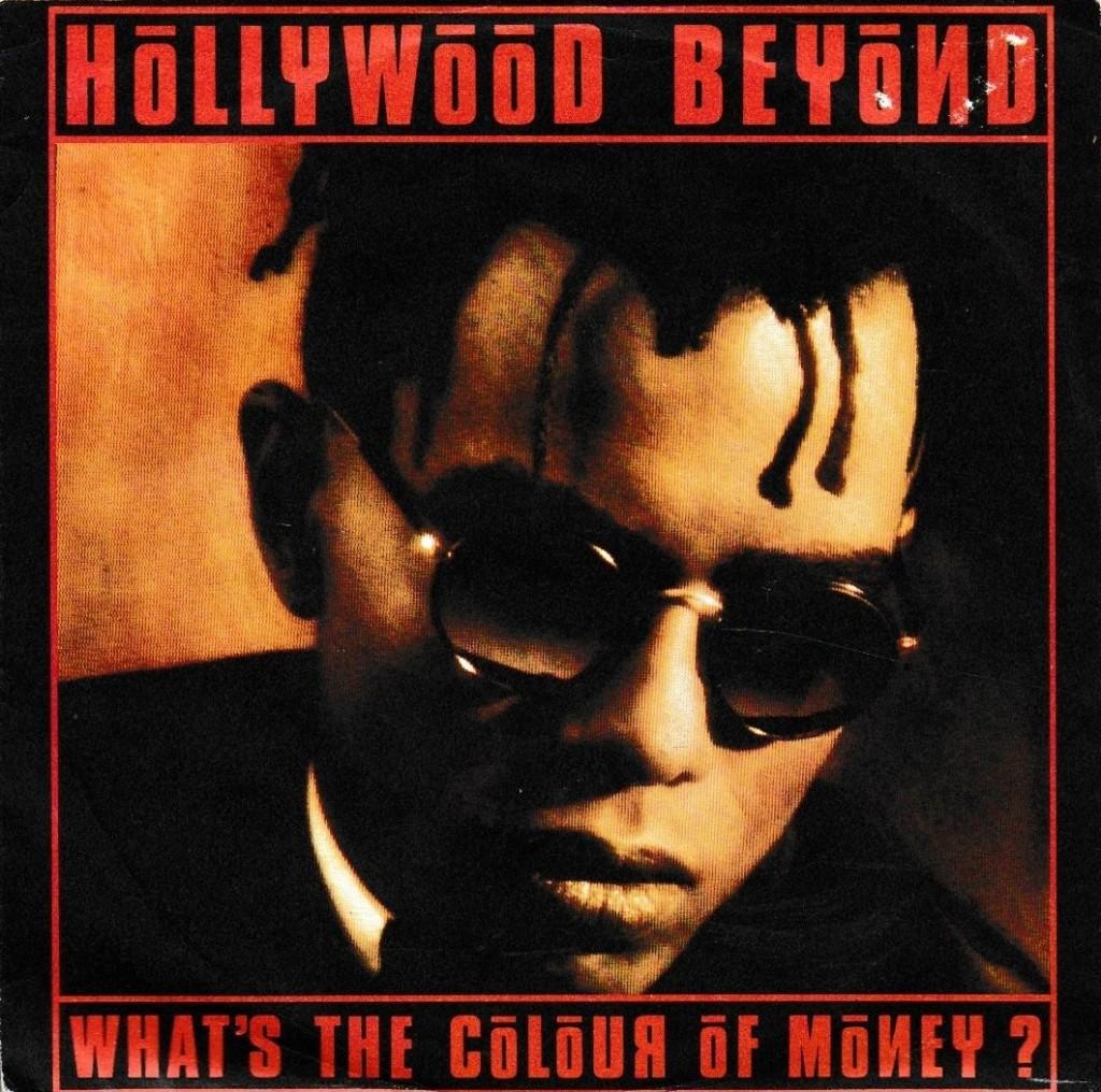 Hollywood Beyond - What's the colour of money?, Gebruikt, 7 inch, Single, Ophalen of Verzenden