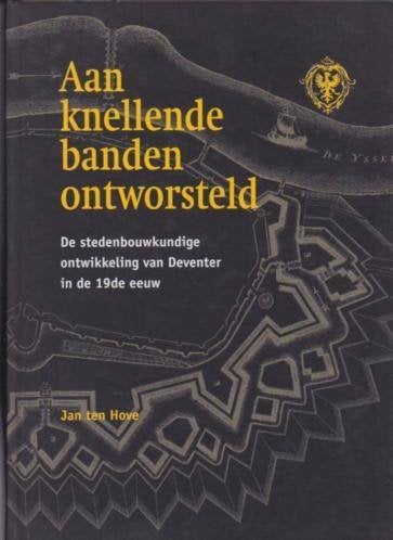 J. ten Hove Aan knellende banden ontworsteld De, Ophalen of Verzenden, Zo goed als nieuw