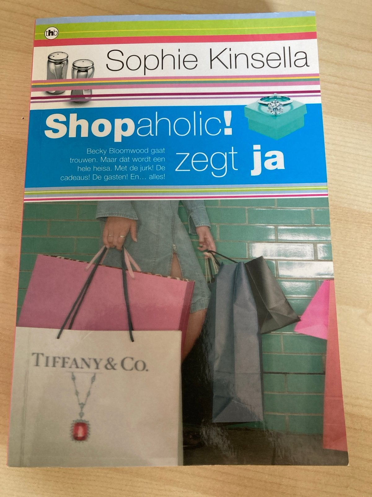 Sophie Kinsella - Shopaholic! zegt ja, Ophalen of Verzenden, Zo goed als nieuw, Sophie Kinsella