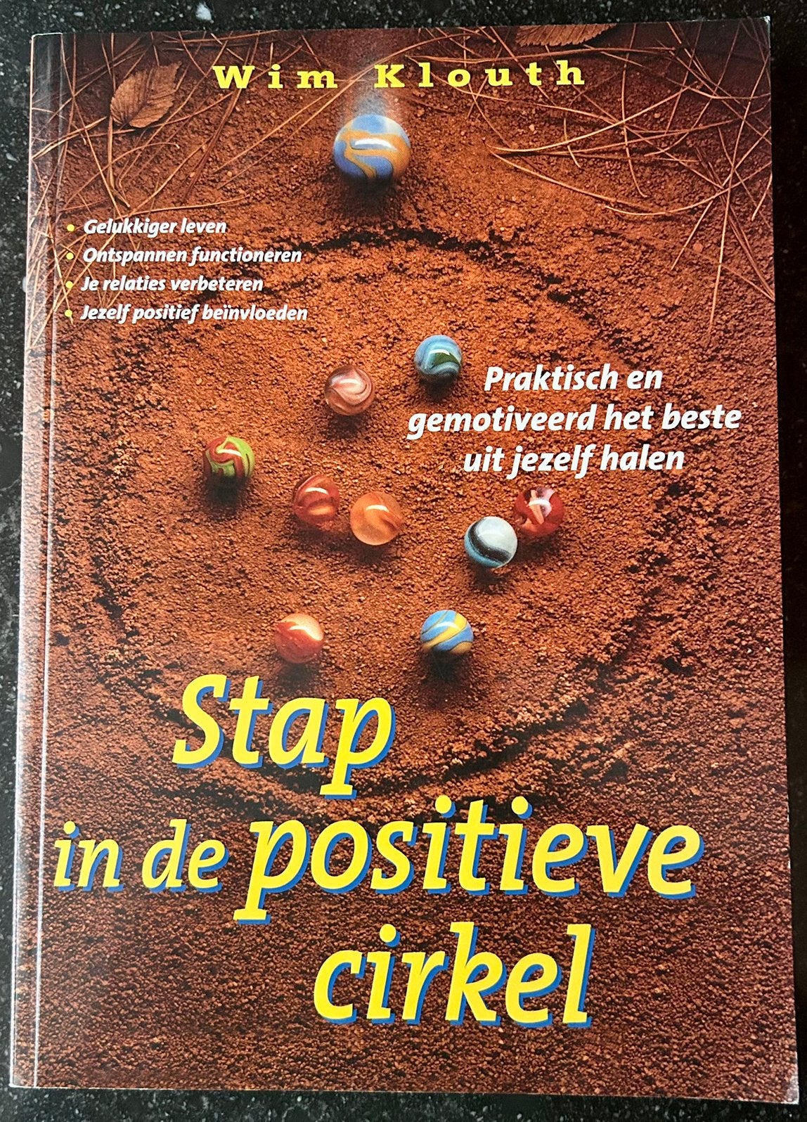 Wim Klouth - Stap in de positieve cirkel, Achtergrond en Informatie, Spiritualiteit algemeen, Wim Klouth, Ophalen of Verzenden