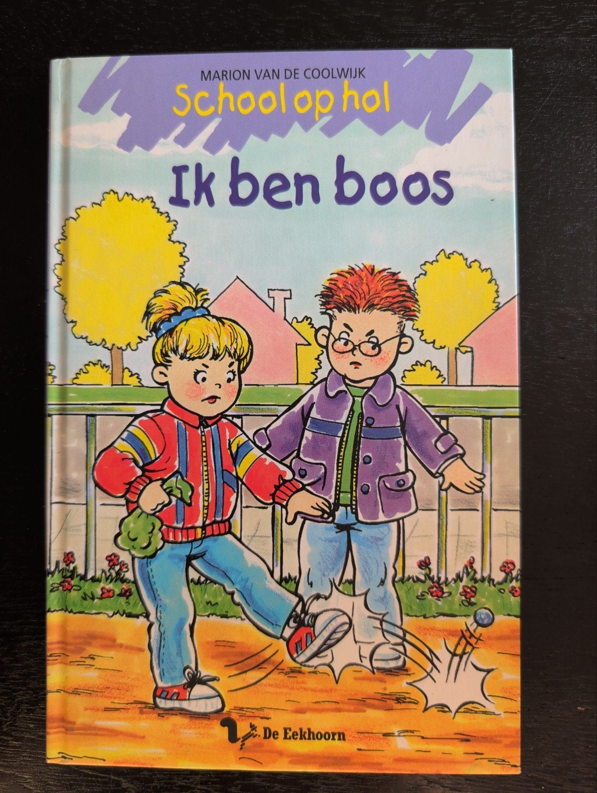 School op hol - Ik ben boos - M vd Coolwijk avi Start, M3, Ophalen of Verzenden, Zo goed als nieuw, Marion van de Coolwijk, Fictie algemeen