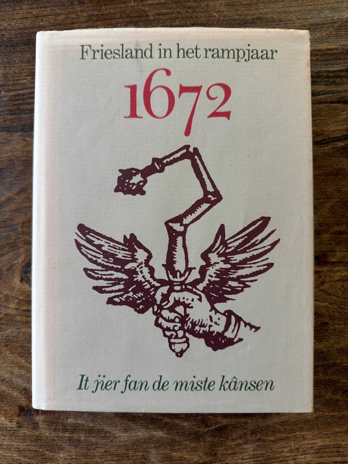 Friesland in het rampjaar 1672 – It jier fan de miste kânsen, Ophalen, Zo goed als nieuw