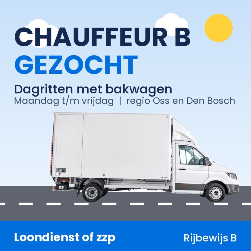 Chauffeur B gezocht voor dagritten met bakwagen, Vacatures, 33 - 40 uur, Overige niveaus, Starter