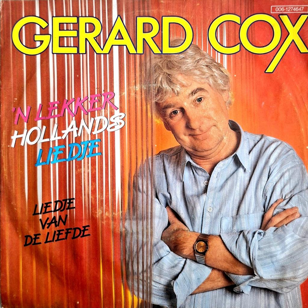 7"/SINGLE  GERARD COX - 'N Lekker Hollands Liedje, Ophalen of Verzenden, Gebruikt, Nederlandstalig