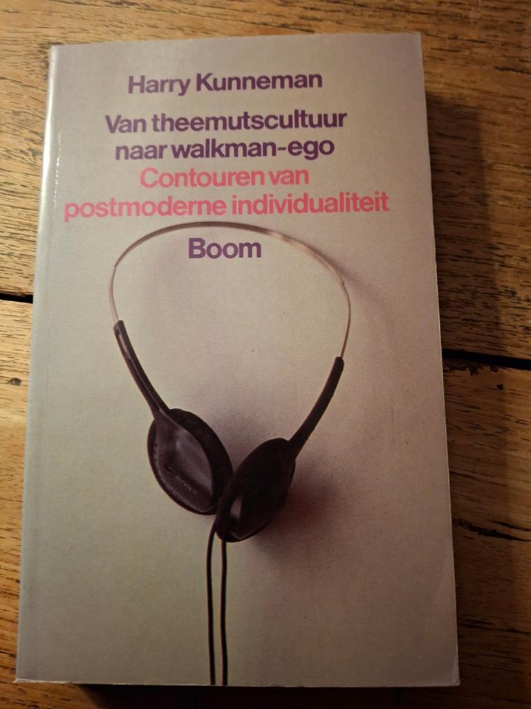 H. Kunneman - Van theemutscultuur naar walkman-ego, Boeken, Ophalen of Verzenden, Gelezen, H. Kunneman