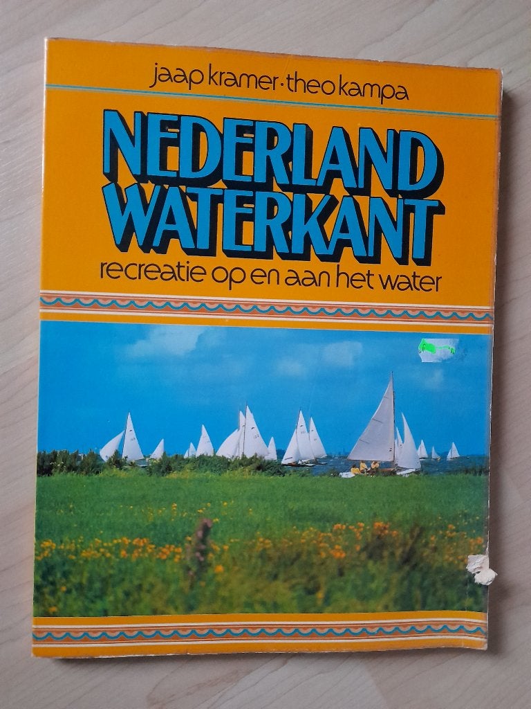 NEDERLAND WATERKANT Jaap Kramer Theo Kampa Recreatie op en, Ophalen of Verzenden, Gelezen
