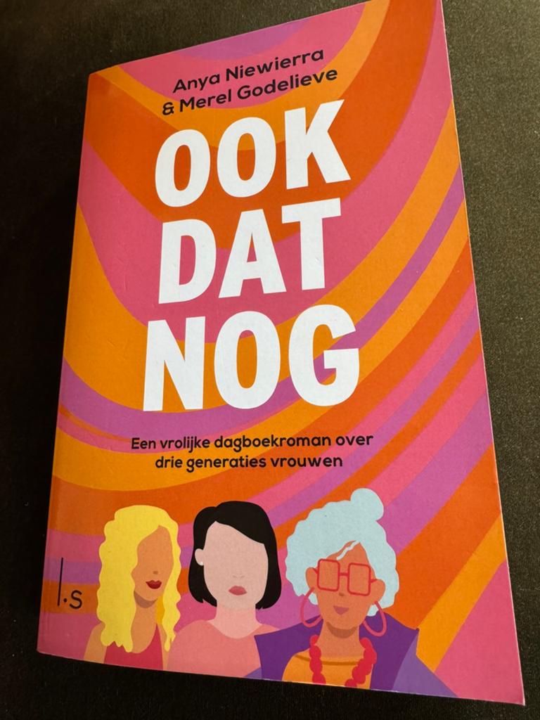 Anya Niewierra & Merel Godelieve “Ook dat nog”, Ophalen of Verzenden, Gelezen