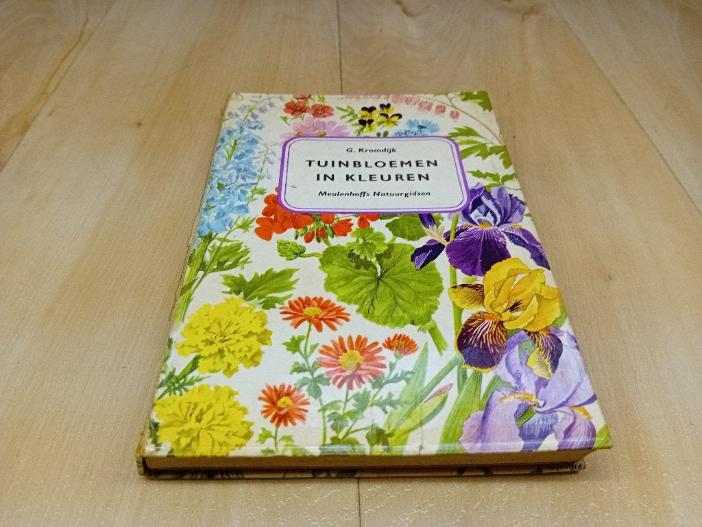 Tuinbloemen in Kleuren - G. Kromdijk, Boeken, Gelezen, G. Kromdijk, Ophalen of Verzenden, Tuinieren en Tuinplanten