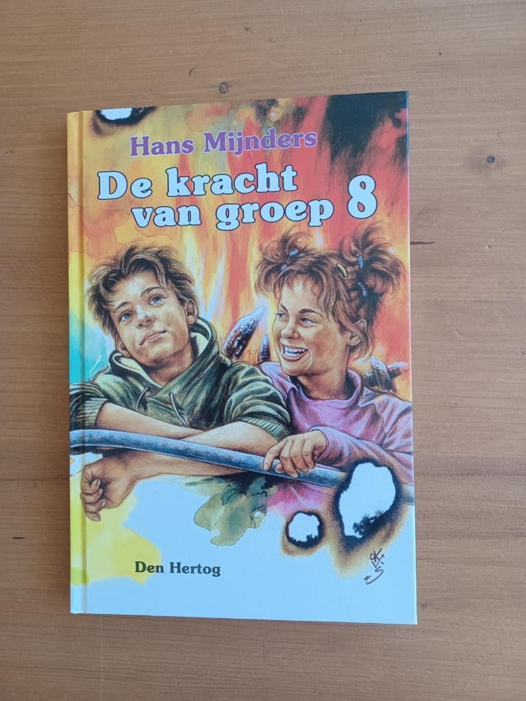 De kracht van groep 8, Gelezen, Hans Mijnders, Ophalen of Verzenden, Fictie