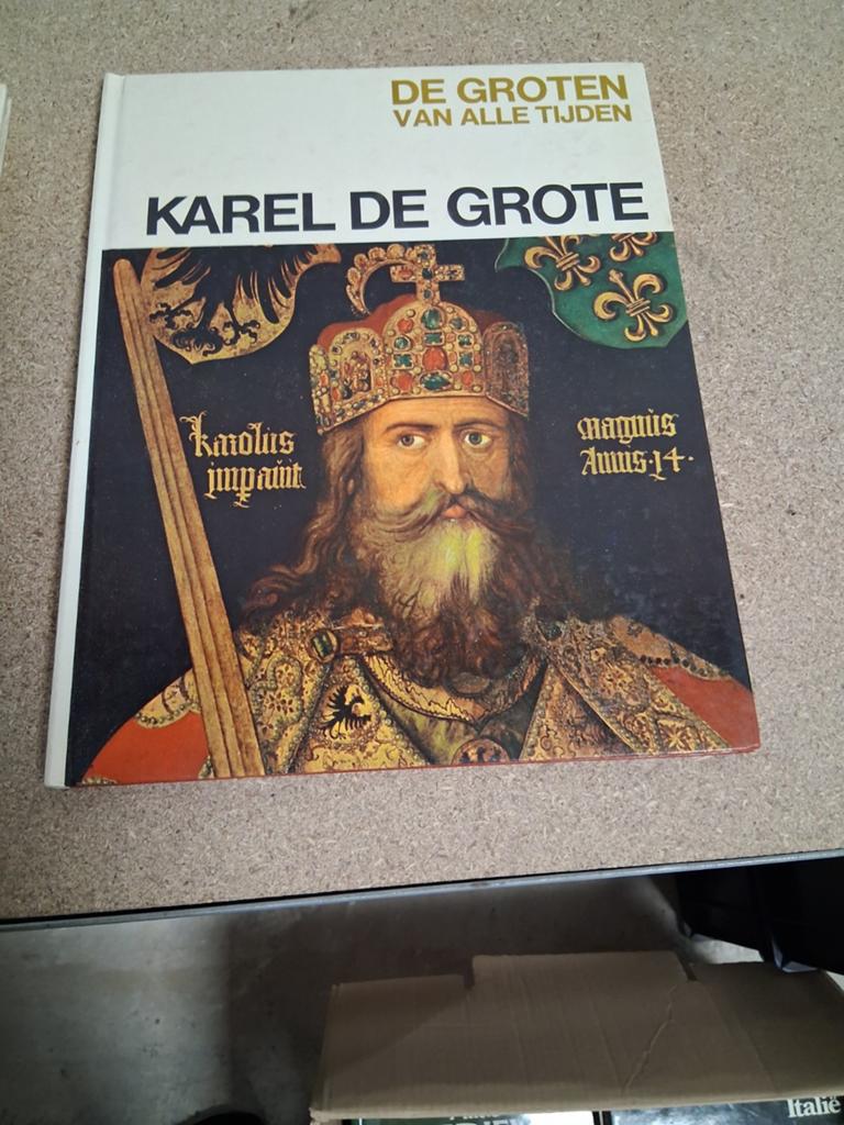 Karel de Grote - De Groten van Alle Tijden, Europa, Ophalen of Verzenden, 17e en 18e eeuw, Onbekend