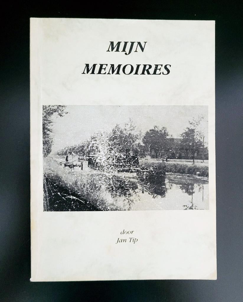 Mijn Memoires door Jan Tip - Wetering, Boeken, Ophalen of Verzenden, Gelezen