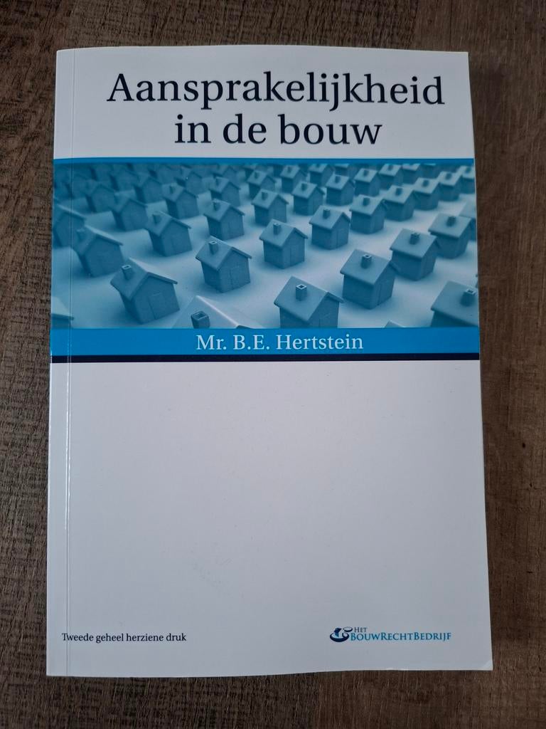 Aansprakelijkheid in de bouw - Mr. B.E. Hertstein, Boeken, Zo goed als nieuw, Mr. B.E. Hertstein, Gamma, HBO