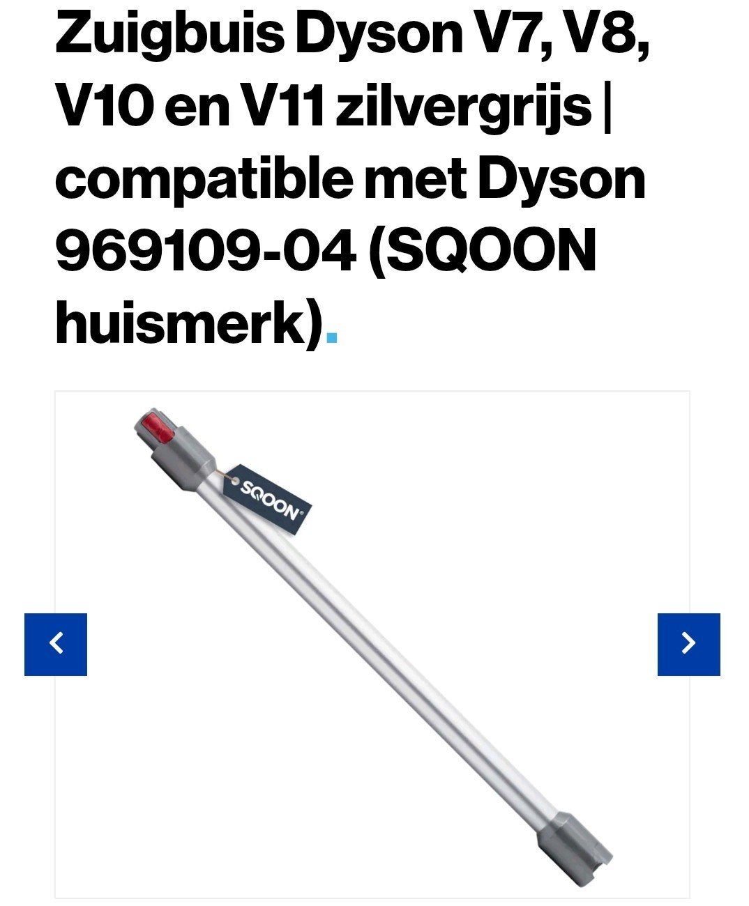 Zuigbuis Dyson V7, V8, V10, V11 zilver (SQOON)