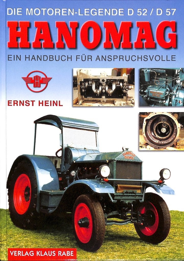 Hanomag, Die Motoren-Legende D 52 / D 57