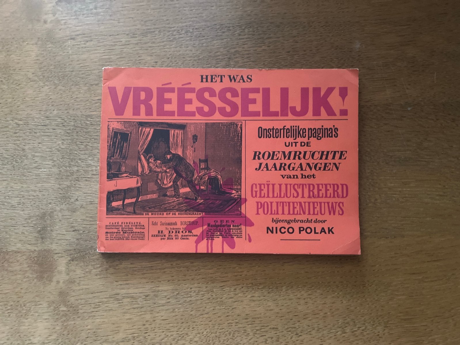 Het Was Vreeselijk! - Nico Polak (1946), Boeken, Humor, Gelezen, Ophalen of Verzenden