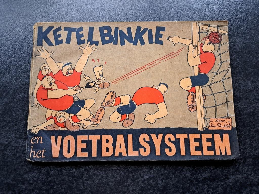 Ketelbinkie en het voetbalsysteem 1954, Boeken, Stripboeken, Eén stripboek, Ophalen of Verzenden, Zo goed als nieuw, Wim Meuldijk