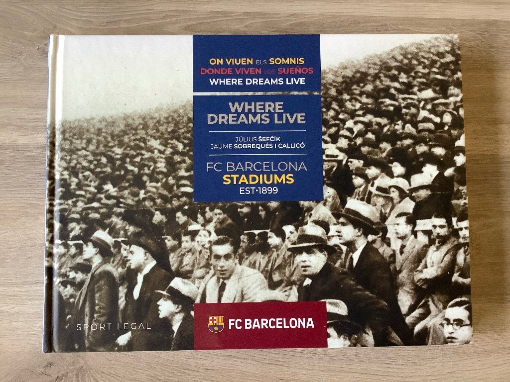 Where dreams live. FC Barcelona Stadiums est 1899, Boeken, FC Barcelona, Ophalen of Verzenden, Zo goed als nieuw, Balsport