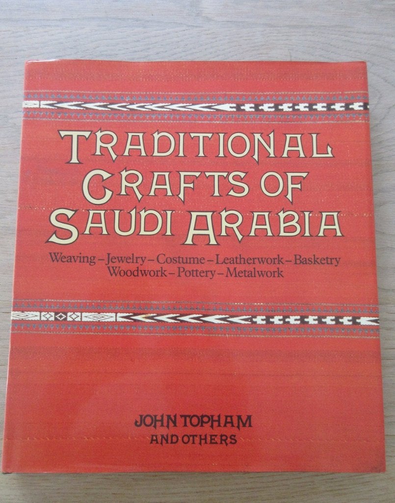 Traditional Crafts of Saudie Arabia, Verzenden, Zo goed als nieuw