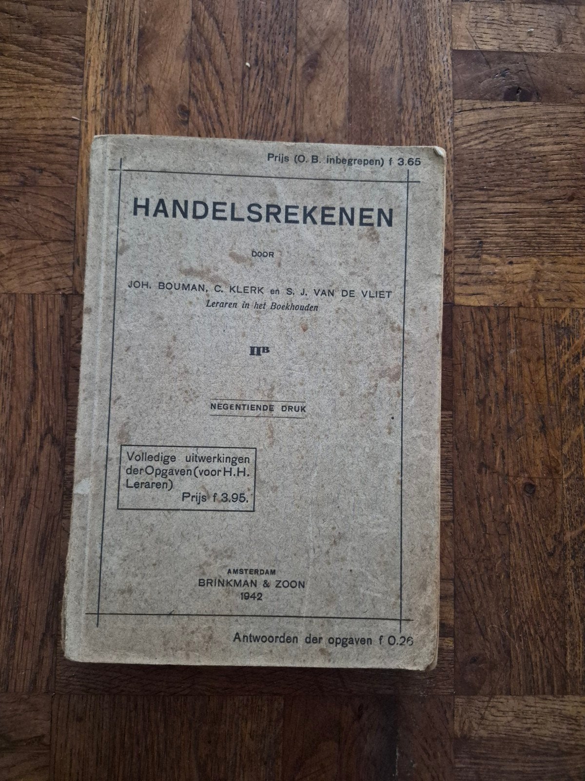Handelsrekenen - Negentiende Druk (1942), Antiek en Kunst, Antiek | Boeken en Bijbels, Ophalen, Joh. Bouman, C. Klerk en S.J. van de Vliet