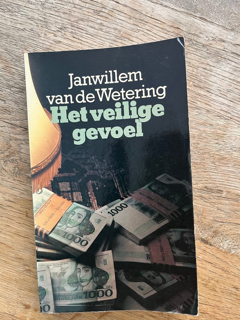 Janwillem vande Wetering - Het veilige gevoel, Ophalen of Verzenden, Gelezen, Janwillem van de Wetering
