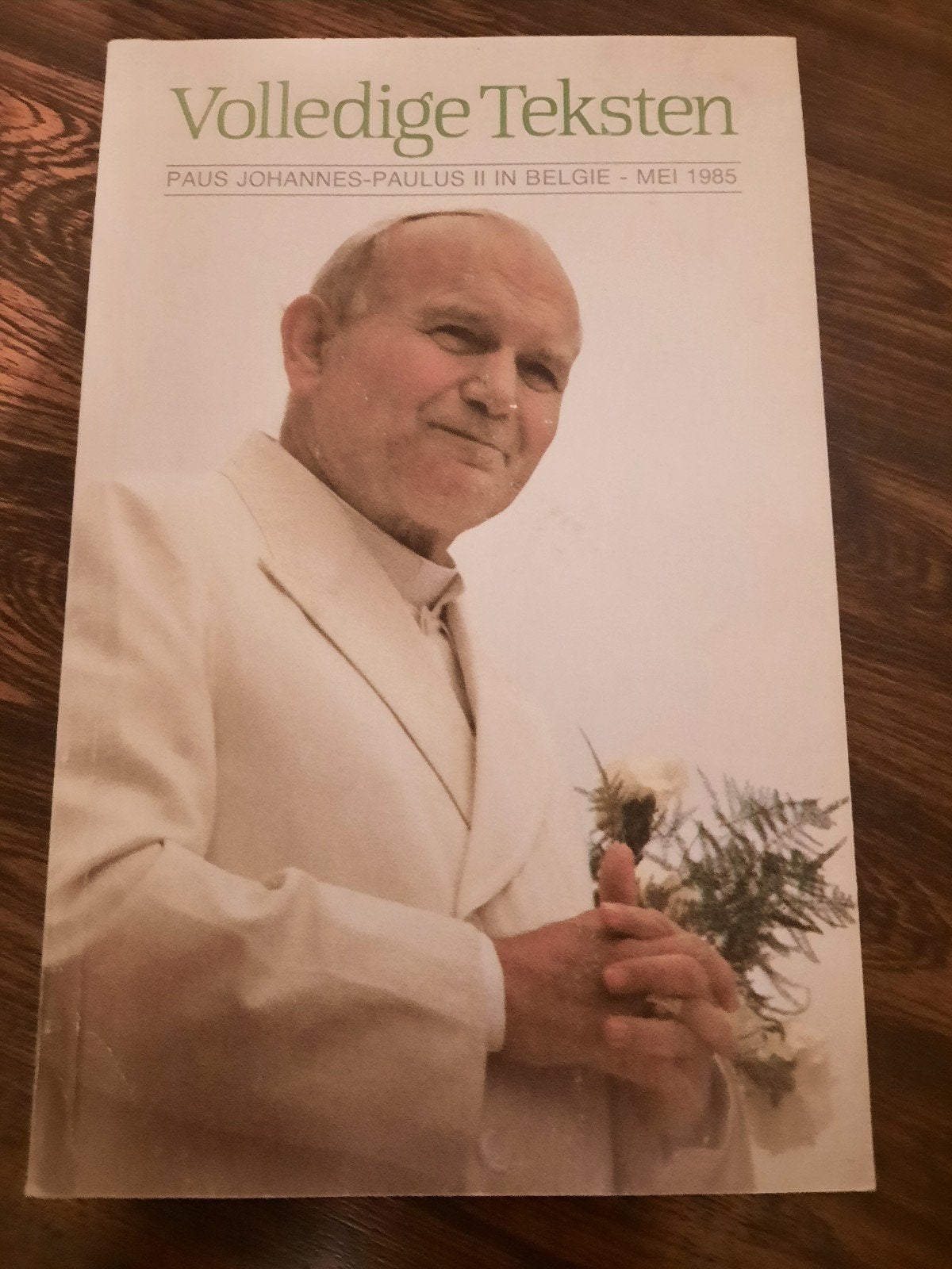 Volledige Teksten Paus Johannes-Paulus II in België, Ophalen of Verzenden, Gelezen, Paus Johannes-Paulus II