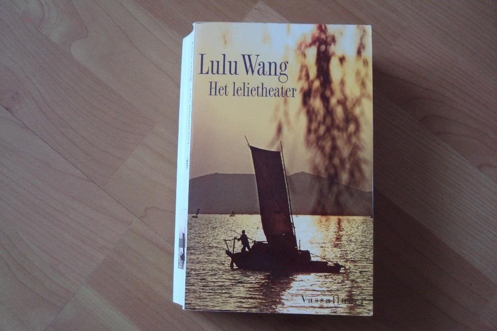 Het Lelietheater - Lulu Wang, Ophalen of Verzenden, Gelezen