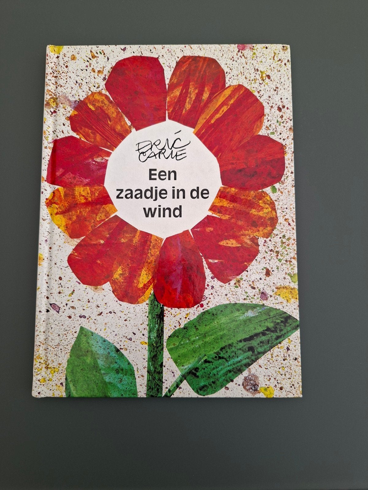 Prentenboek Een zaadje in de wind - Eric Carle, Boeken, Ophalen of Verzenden