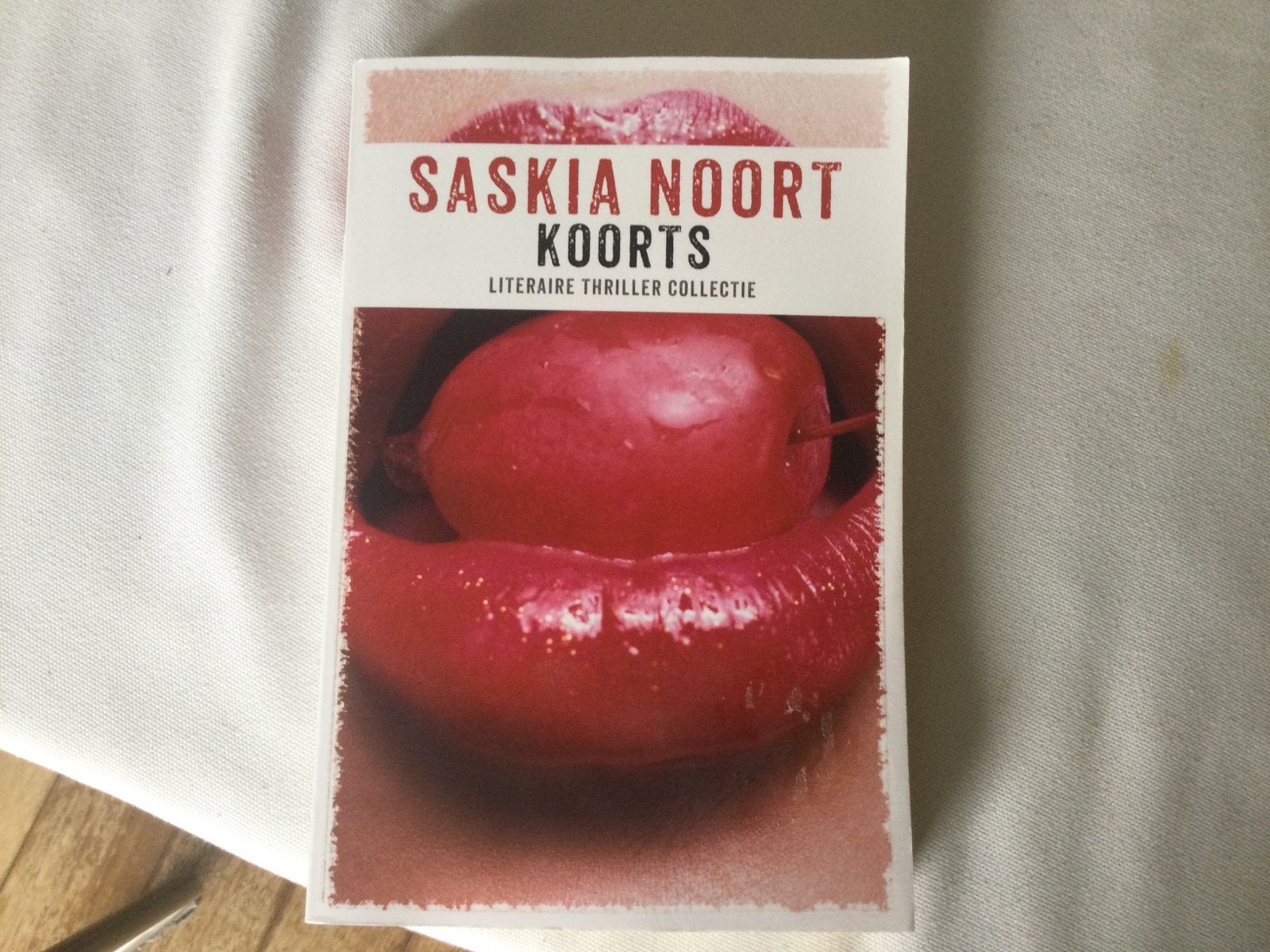 Saskia Noort, Koorts, Ophalen of Verzenden, Gelezen, Saskia Noort, Nederland