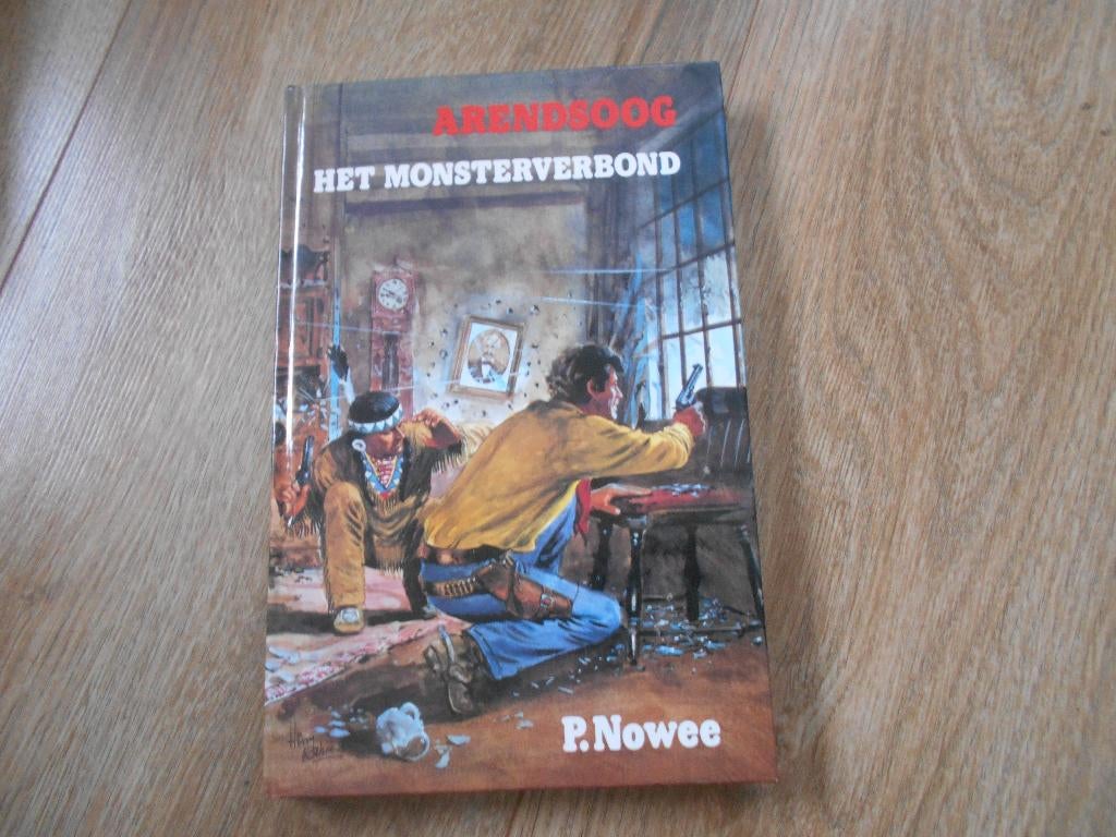 P. Nowee Arendsoog Het monsterverbond, Ophalen of Verzenden, Zo goed als nieuw