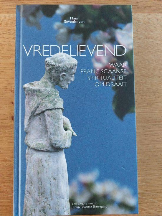 Hans Sevenhoven Vredelievend, Boeken, Ophalen of Verzenden, Nieuw, Spiritualiteit algemeen, Achtergrond en Informatie