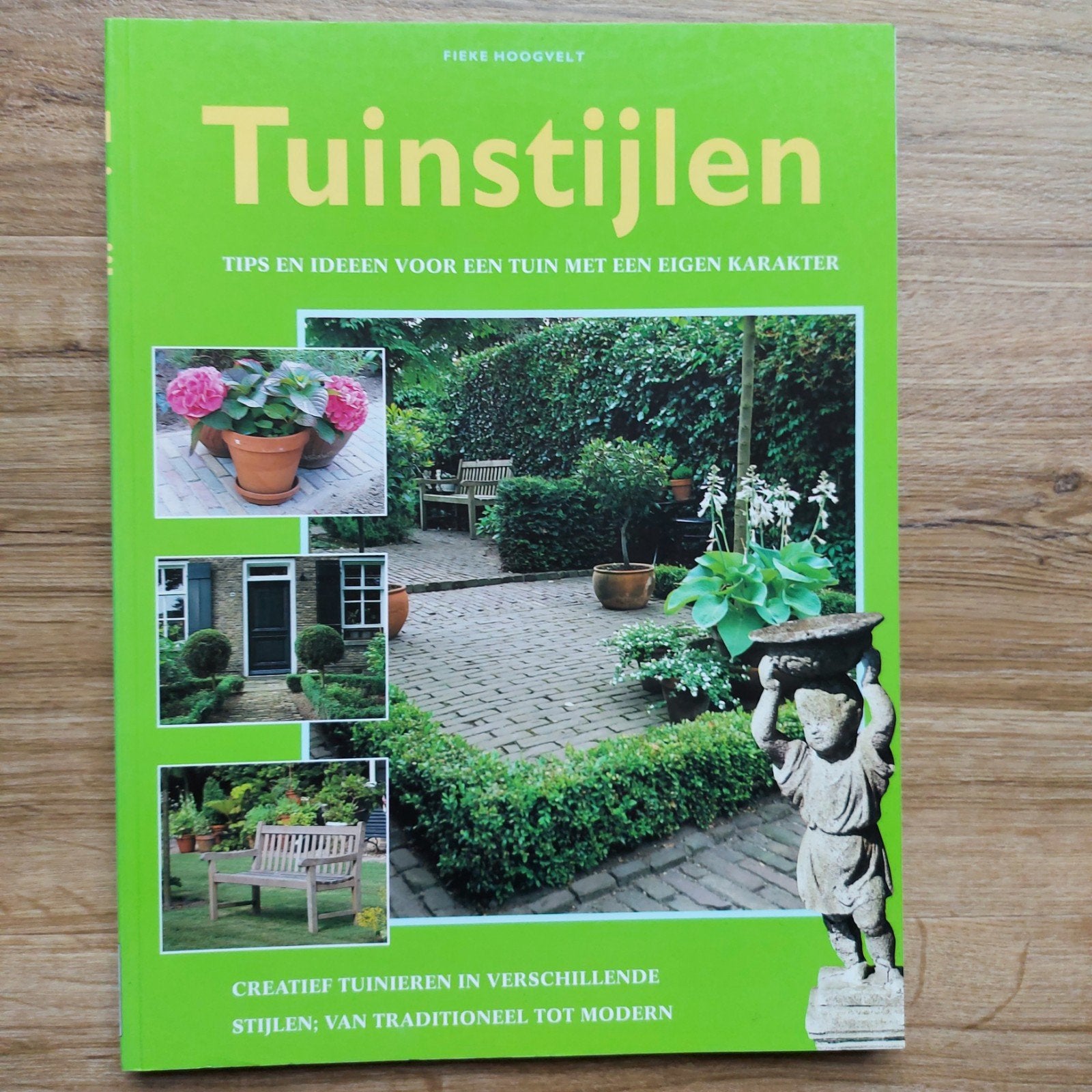 tuinboek: Tuinstijlen - Fieke Hoogvelt, 143blz, Boeken, Ophalen of Verzenden, Zo goed als nieuw, Tuinieren en Tuinplanten, Fieke Hoogvelt