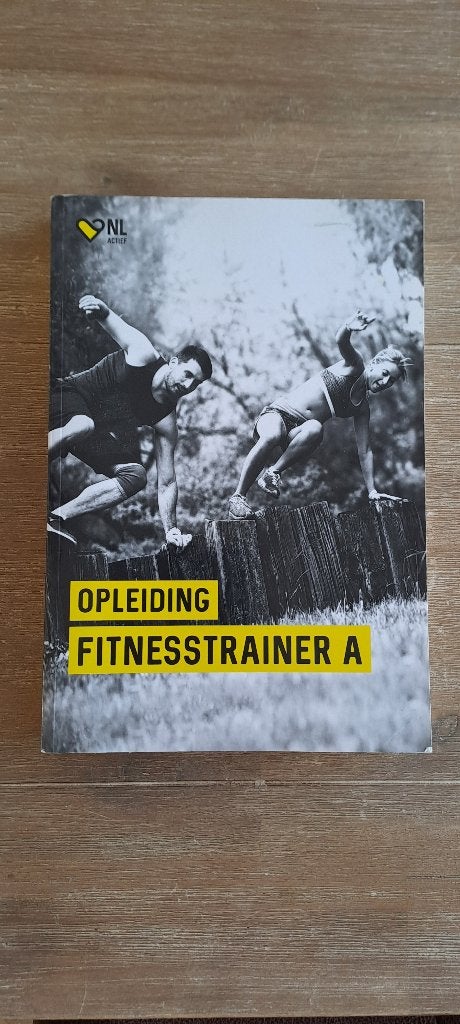 Schoolboek Opleiding Fitnesstrainer A, Boeken, Overige vakken, Diverse auteurs, Ophalen of Verzenden, Zo goed als nieuw