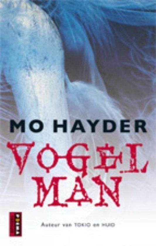 Vogelman / Mo Hayder, Boeken, Ophalen of Verzenden, Zo goed als nieuw