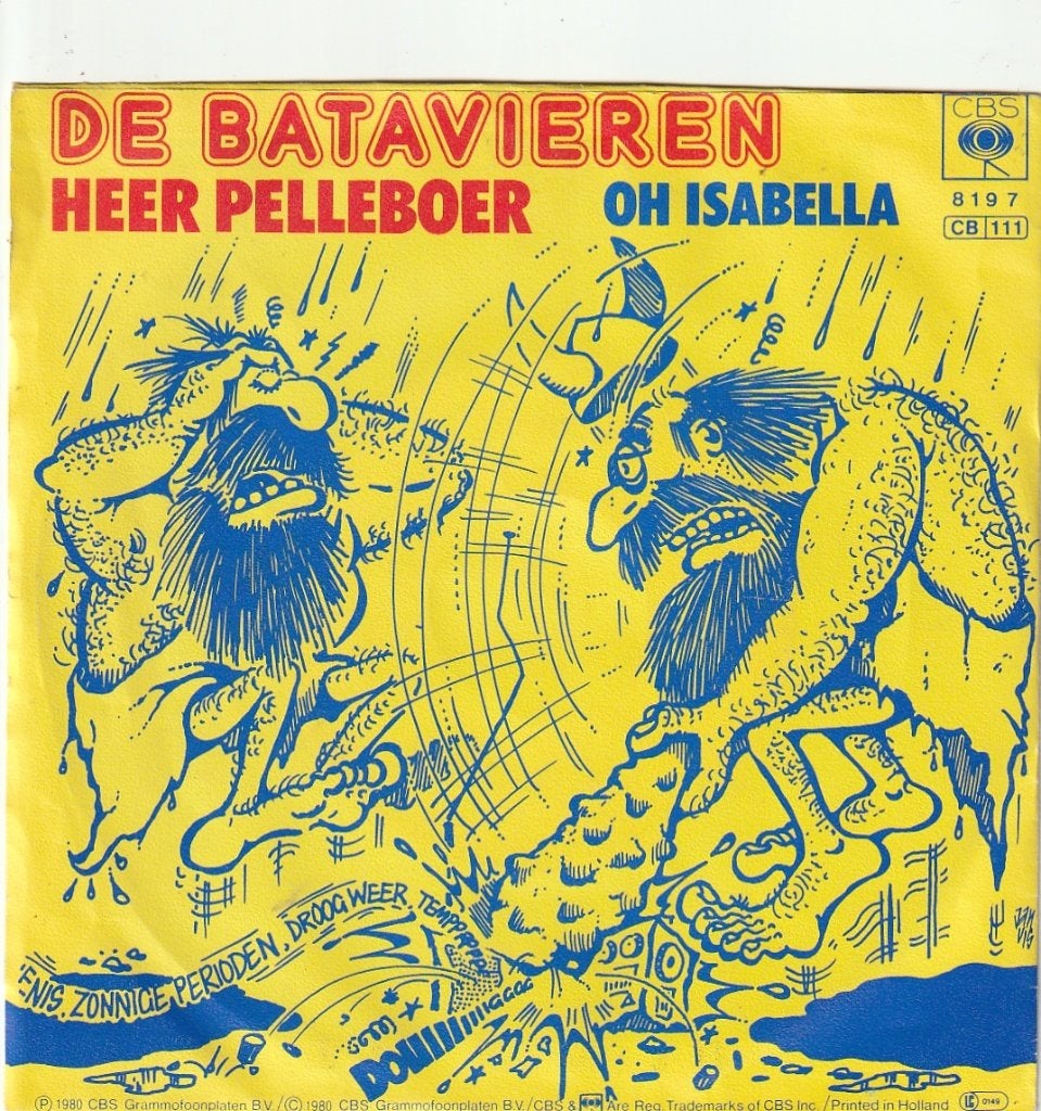 Batavieren - Heer pelleboer - O h Isabella -  Nr 1, Ophalen, Gebruikt, 7 inch, Levenslied of Smartlap