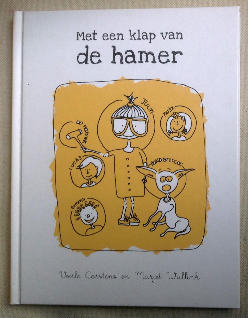 Met een klap van de hamer  Veerle Corstens  Marjet Wullink, Verzenden, Gelezen, Veerle Corstens  Marjet Wullink, Fictie algemeen