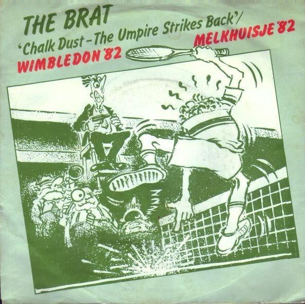The Brat - Chalk Dust (Single), Gebruikt, 7 inch, Pop, Single