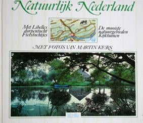Natuurlijk Nederland.Dorpentocht, fietstocht, natuurgebieden, Ophalen of Verzenden, Zo goed als nieuw