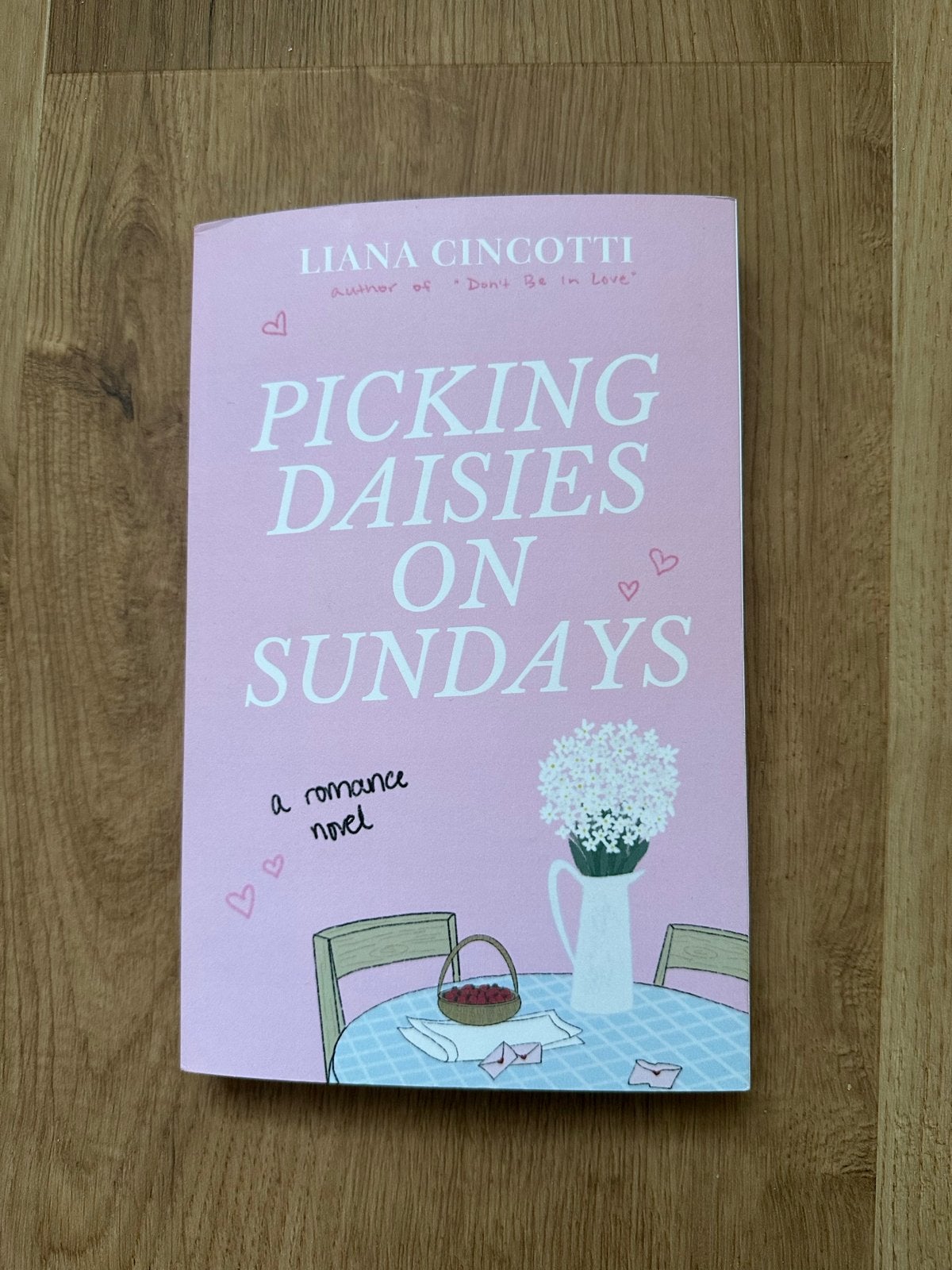 Picking Daisies on Sundays - Liana Cincotti, Verzenden, Gelezen