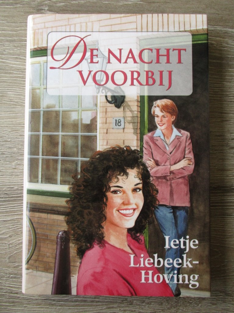 De nacht voorbij - Ietje Liebeek-Hoving, Boeken, Ophalen of Verzenden, Gelezen