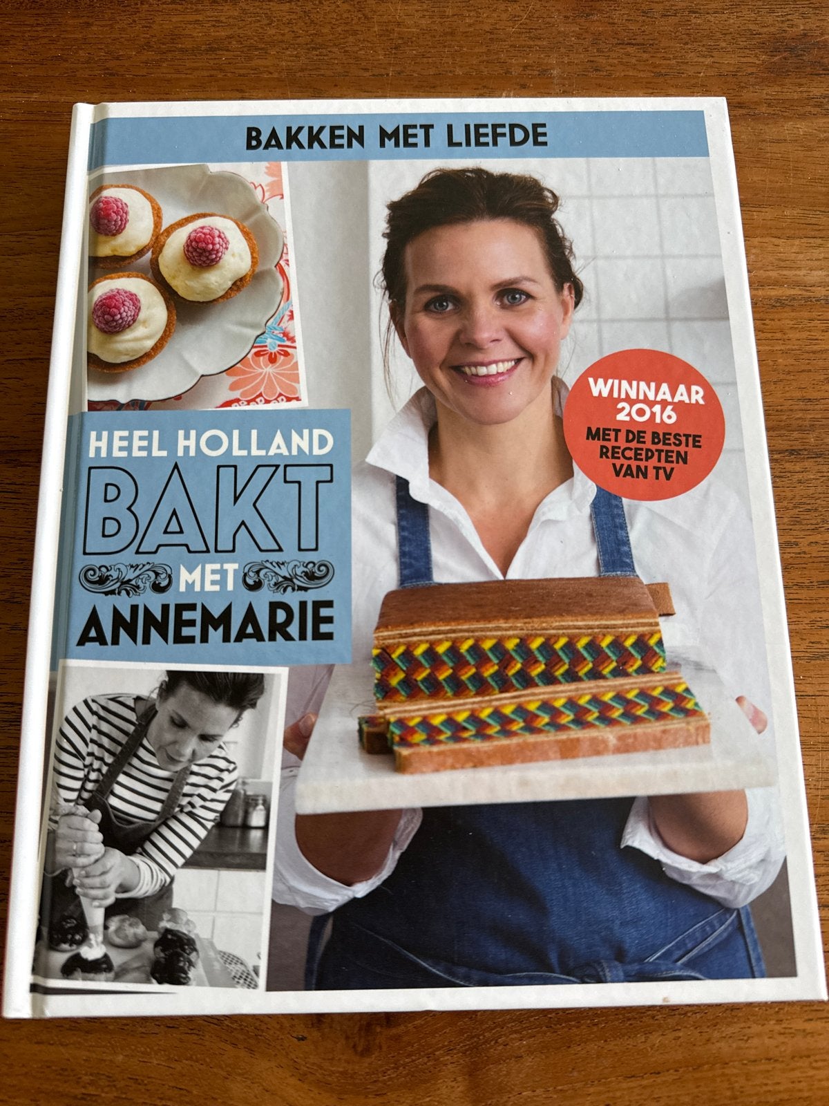 Heel Holland Bakt met Annemarie - Bakboek, Boeken, Ophalen of Verzenden, Zo goed als nieuw, Overige gebieden, Taart, Gebak en Desserts