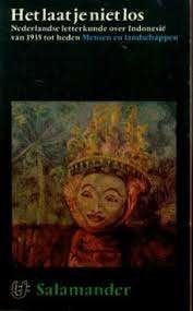 Diversen: Nederlandse letterkunde over Indië- 1935-heden, Boeken, Ophalen of Verzenden, Gelezen, Diverse auteurs, Nederland