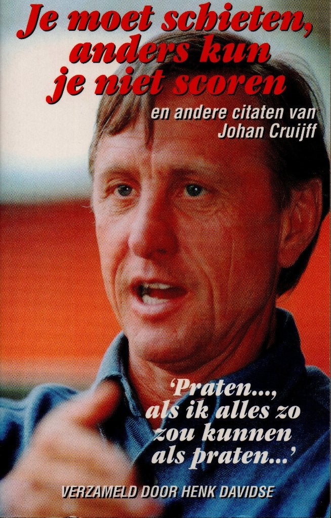 Johan Cruijff. Je moet schieten, anders kun je niet scoren., Boeken, Ophalen, Zo goed als nieuw, Balsport