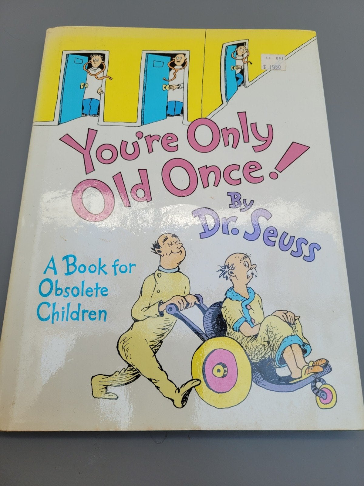 Dr. Seuss - You're Only Old Once! (1e druk, 1986), Gelezen, Ophalen of Verzenden, Dr. Seuss, Amerika