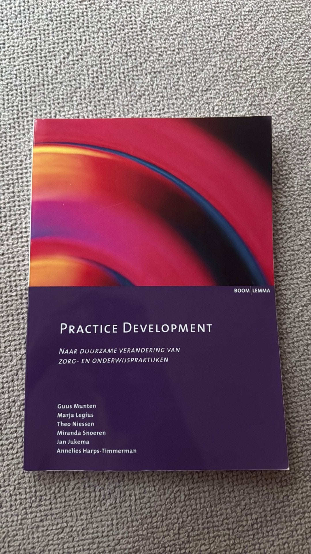 Practice development 9789059319011, Zo goed als nieuw, Alpha, Annelies Harps-Timmerman; Jan Jukema; Theo Niessen; Miranda S...