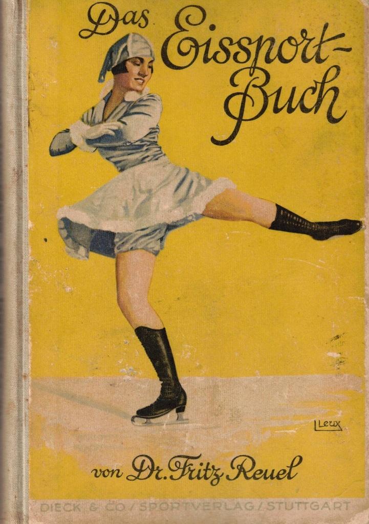 Das Eissportbuch - Dr. Fritz Reuel [1930], Boeken, Gelezen, Dr. Fritz Reuel, Watersport en Hengelsport, Ophalen of Verzenden