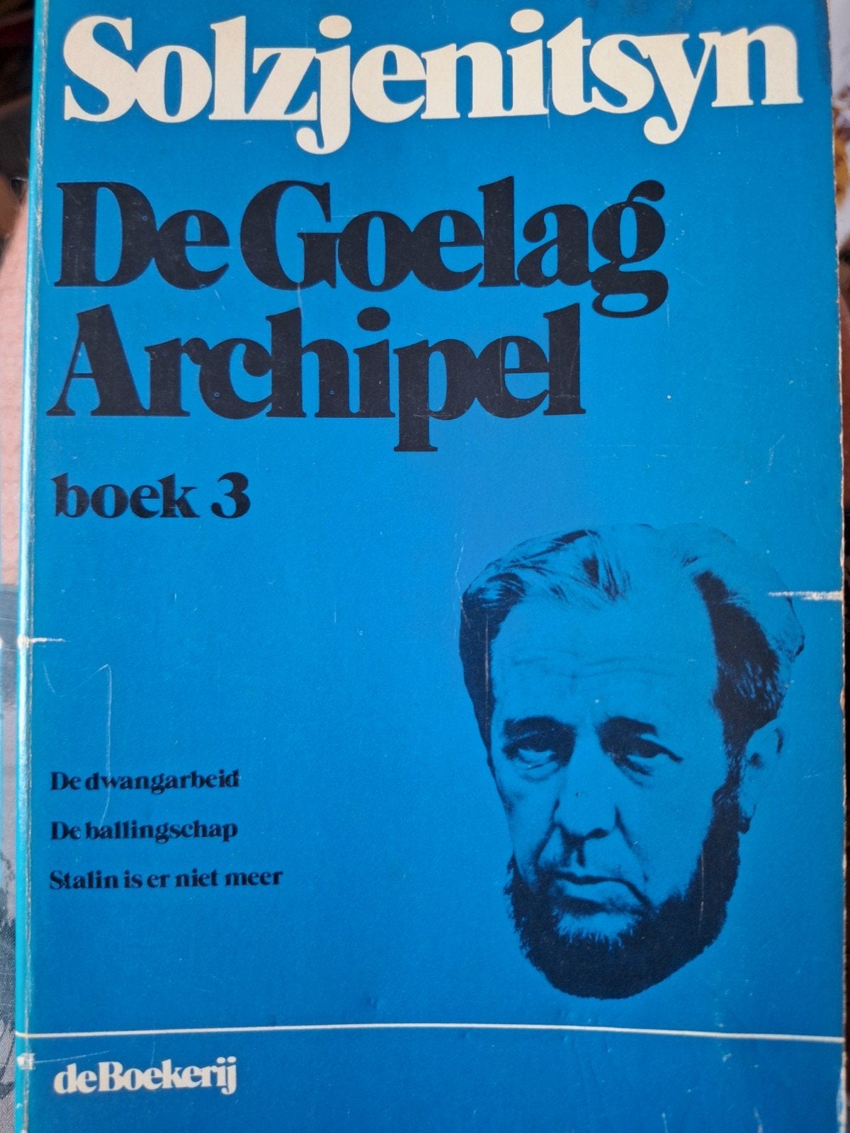 De Goelag Archipel deel 3 Solzjenitsyn ZELDZAAM, Ophalen of Verzenden, Gelezen