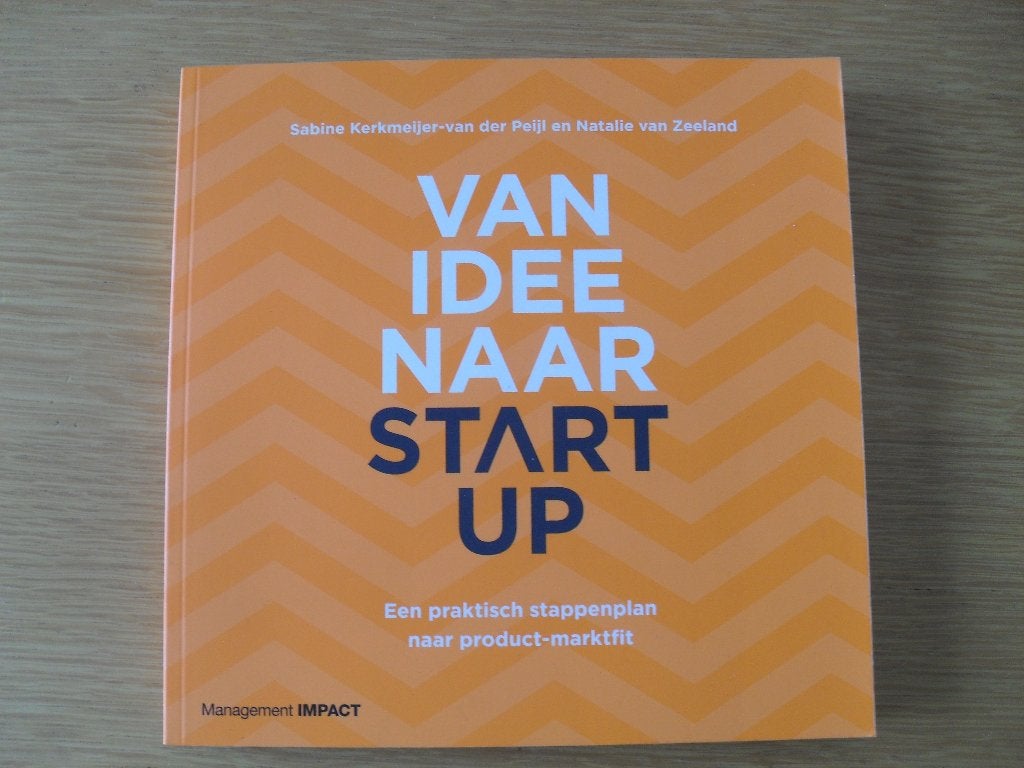 Van idee naar start-up van Kerkmeijer en van Zeeland, Ophalen of Verzenden, Gelezen