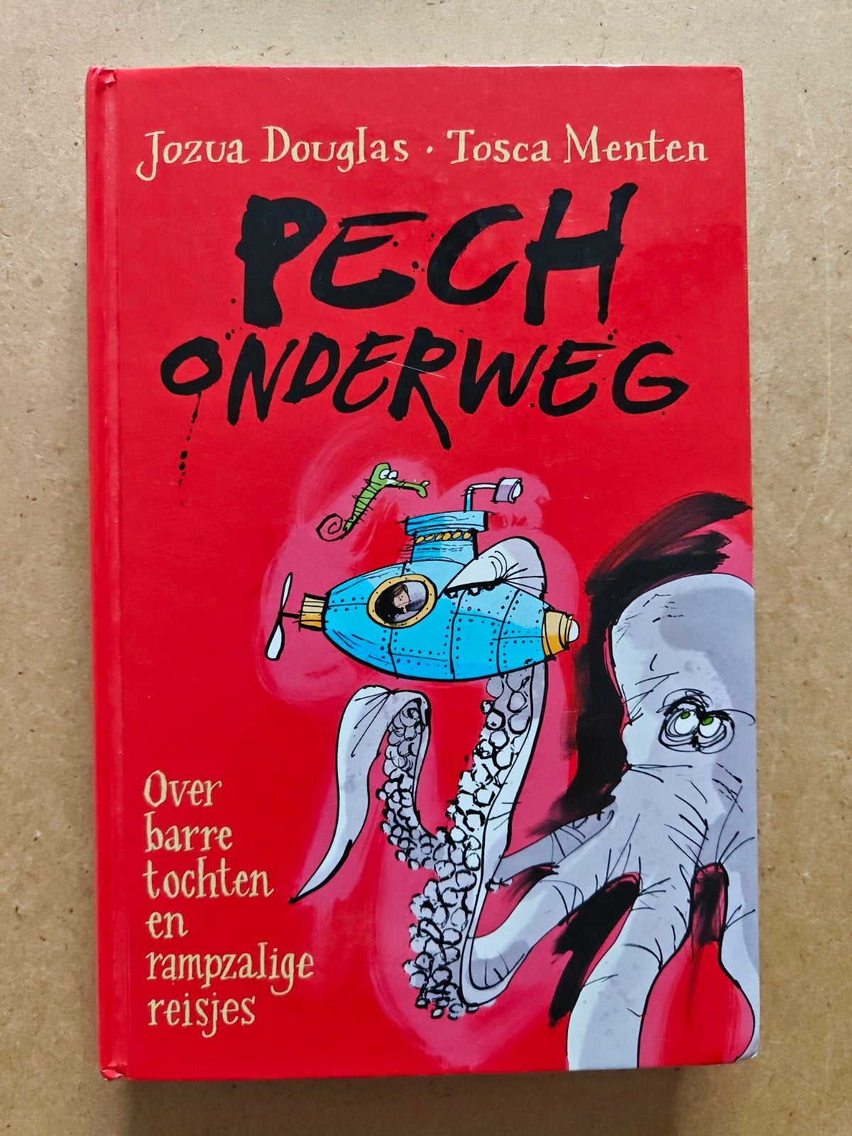 Pech Onderweg - Jozua Douglas & Tosca Menten, Boeken, Ophalen of Verzenden